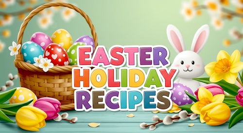 Easter Recipes and menu Ideas @recipelink.com