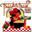 Recipes from the booklet: Creamettes Tried and True Money-Saving Meals, 1980's